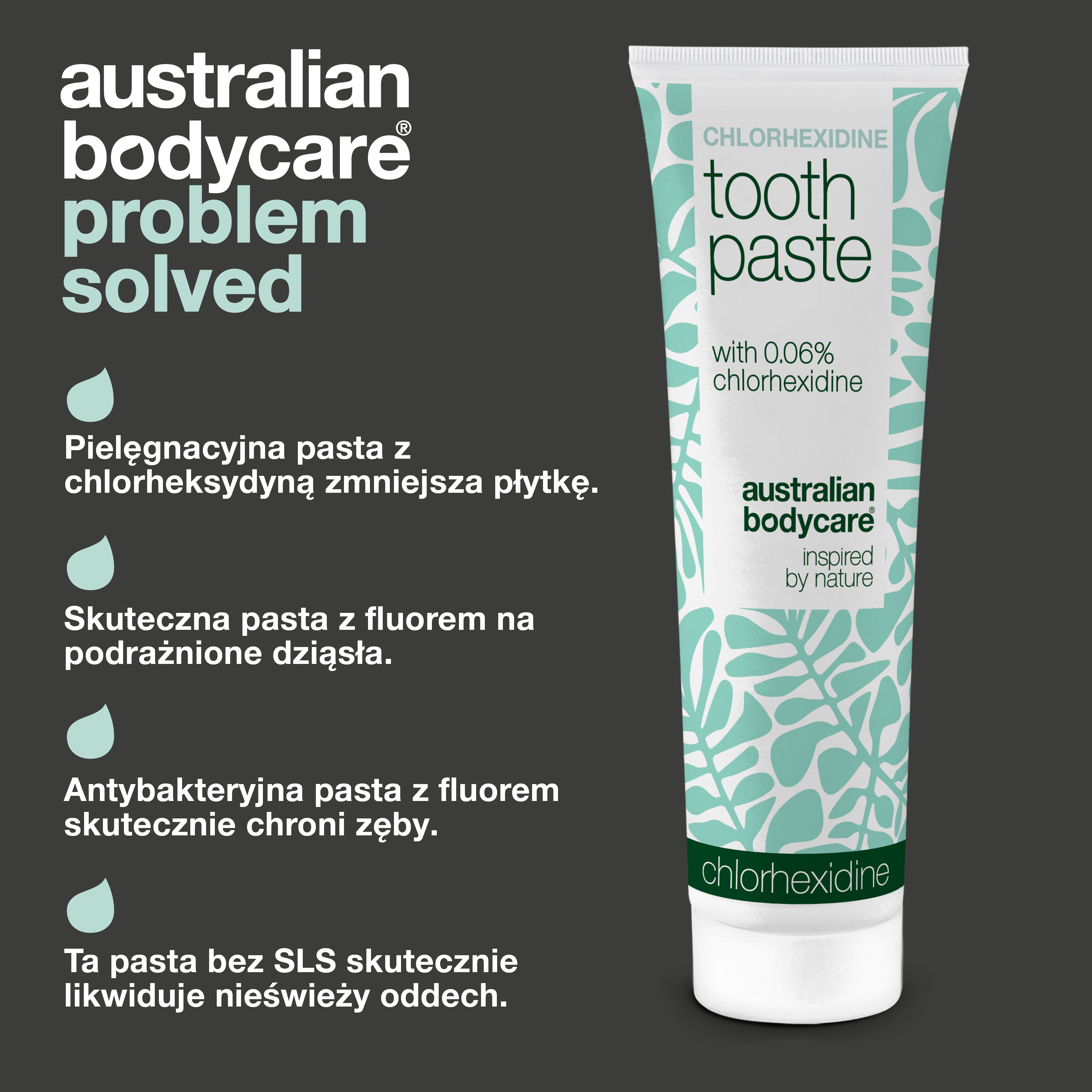 Pasta do zębów z chlorheksydyną Australian Bodycare z czterema wskazanymi korzyściami: przeciwdziała płytce nazębnej, codziennie pielęgnuje podrażnione dziąsła, chroni przed próchnicą dzięki fluorowi i przeciwdziała bakteriom oraz nieświeżemu oddechowi bez SLS.