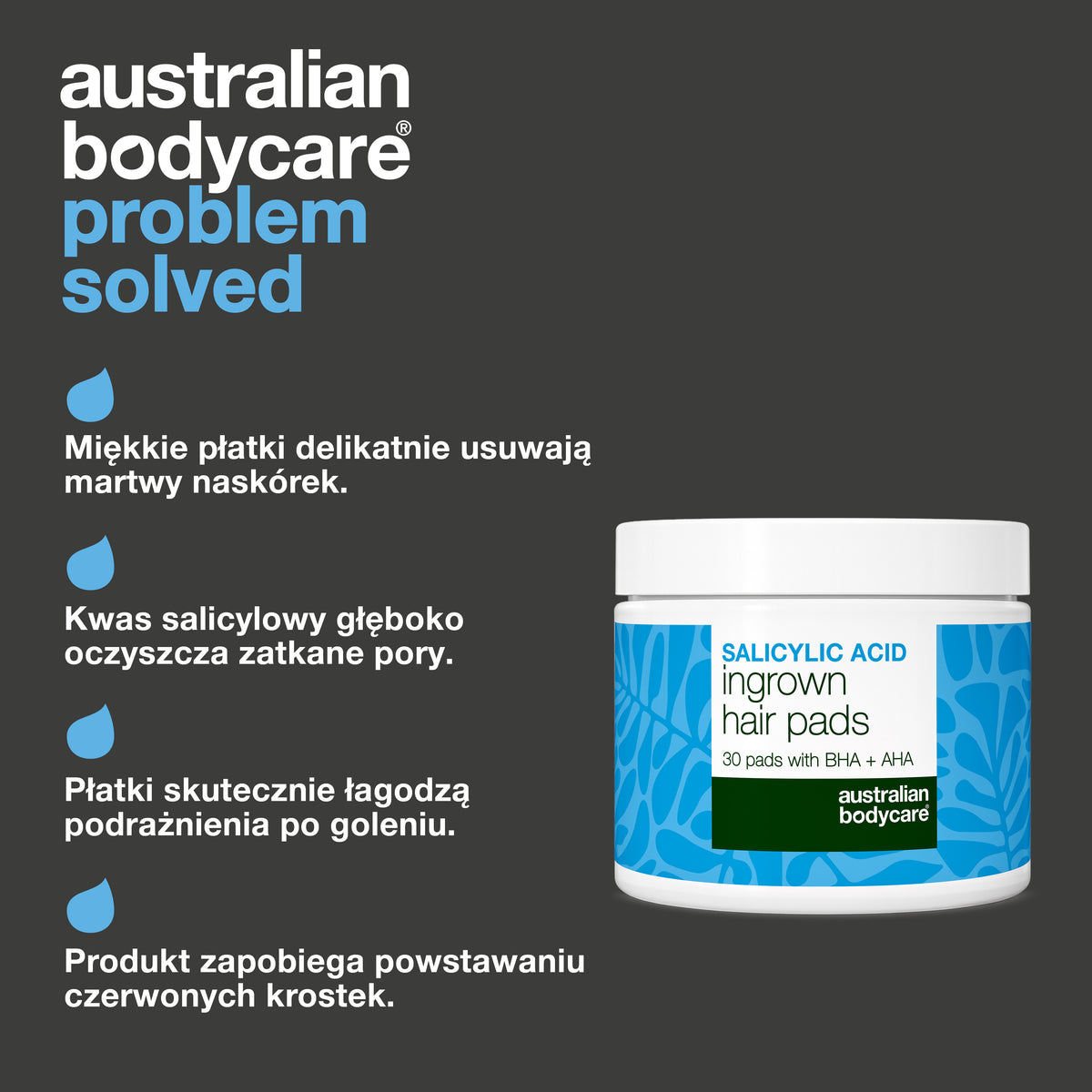 Płatki z kwasem salicylowym Australian Bodycare z czterema wskazanymi korzyściami: usuwają martwe komórki naskórka po goleniu, oczyszczają w głąb mieszków włosowych, łagodzą zaczerwienienia w okolicy bikini i przeciwdziałają czerwonym krostkom po goleniu na nogach.