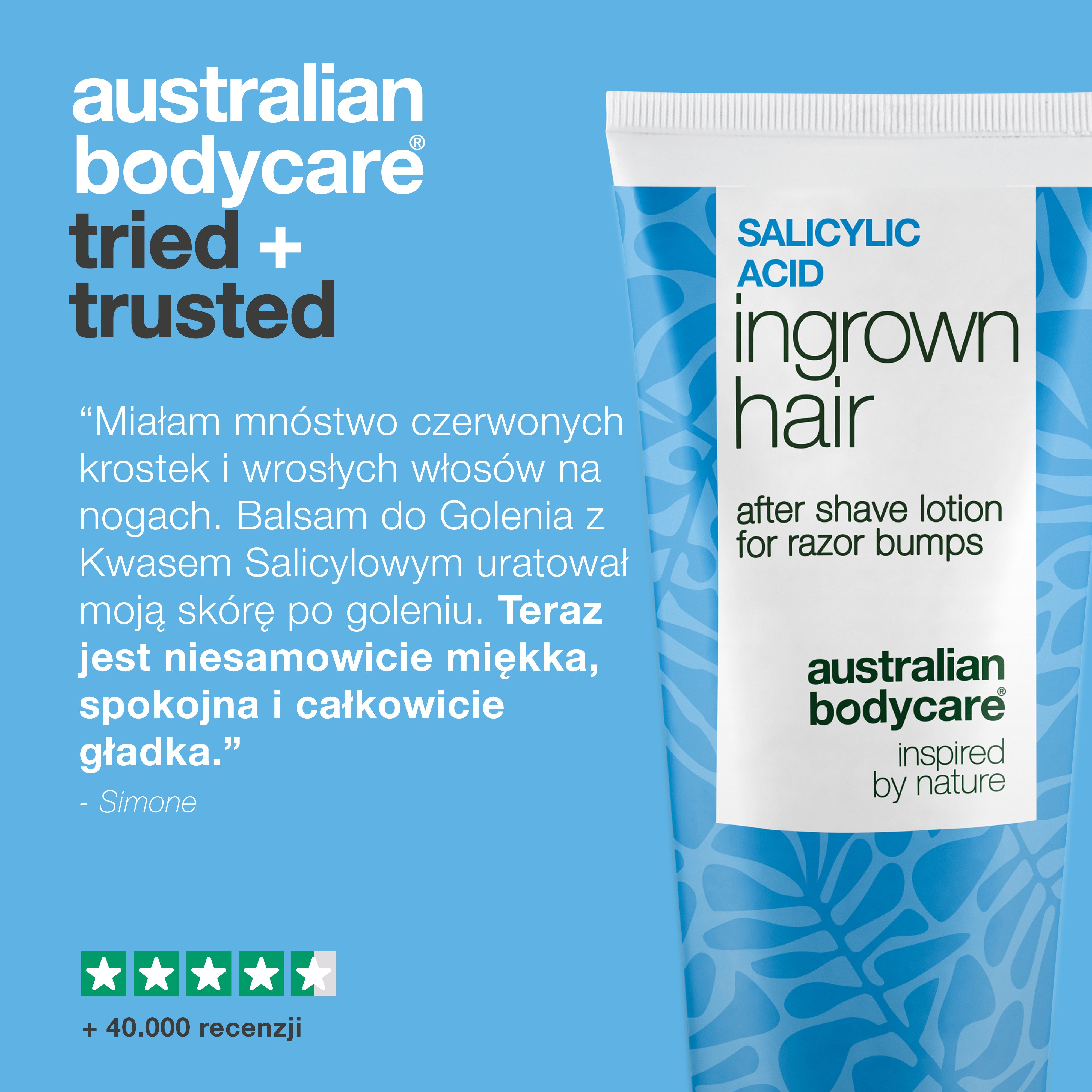 Australian Bodycare Balsam po goleniu z kwasem salicylowym na wrastające włoski i czerwone krostki. Na zdjęciu pokazano produkt wraz z opinią klienta o bardziej miękkiej i ukojonej skórze po goleniu oraz informacją o ponad 40 000 recenzji.